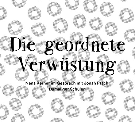 Die geordnete Verwüstung